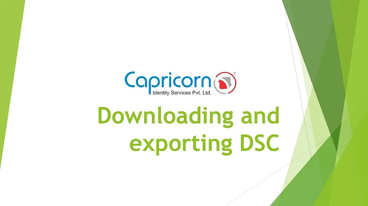 Downloading and Exporting DSC Certificates | Digital Signature | Capricorn CA