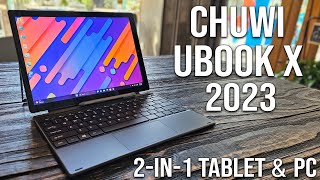 Chuwi UBook X 2023 Review: The Best Budget 2-in-1 Tablet/Laptop with Windows 11😱