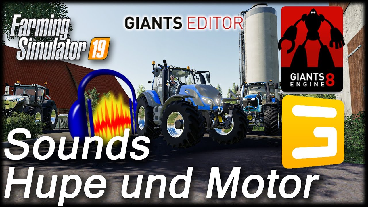 LS19 Modding #19 Sounds, Hupe oder Motorsound am Fahrzeug verändern mit  Audacity 