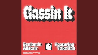 Gassin It