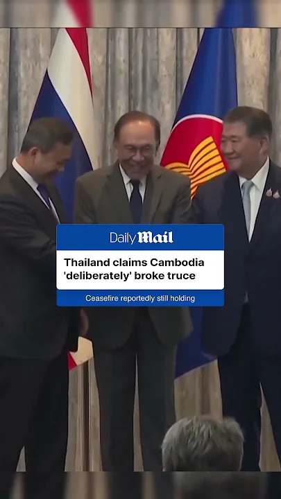Thailand accuses Cambodia of breaking ceasefire hours after agreement