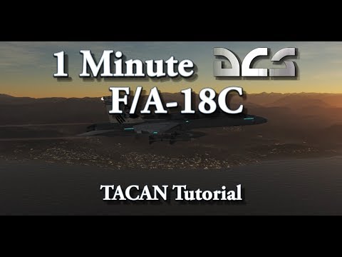 1 Minute DCS - F/A-18C Hornet - TACAN Tutorial
