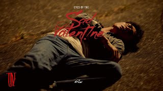 EP EYES of the SAD VALENTINES | ทำไม - T!NE | [Official MV]