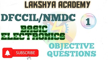 DFCCIL 2021 । JUNIOR EXECUTIVE। NMDC। ELECTRICAL। OBJECTIVE। CLASS 01 । #LAKSHYAACADEMY।