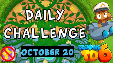 Bloons TD 6 Daily Challenge | You Gotta Win | No Hero No MK No Powers | October 20 2023