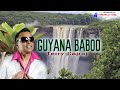 Guyana Baboo Terry Gajraj Chutney Song