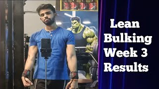 Lean Bulking Week 3 Results ✅ | How to gain weight fast | Bulking motivation