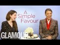 Anna Kendrick & Blake Lively On Slashing An Ex's Tires & Sassy Life Advice | GLAMOUR UK