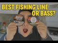 Best Fishing Line for Bass? Mono vs Fluoro vs Braid!