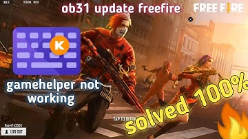 solution💥 - gamehelper not working ob31 update in freefire | phoenix os