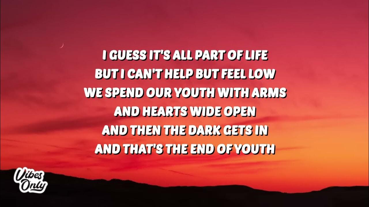 Ed Sheeran End Of Youth(lyrics) YouTube Ed Sheeran End Of Youth(lyrics) YouTube