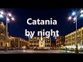 Catania by night