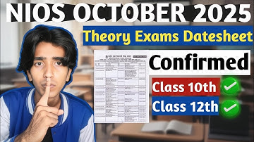 🚨NIOS Theory Exam Datesheet Released ✅|OCTOBER 2025 🗓️| Class 10 & 12.