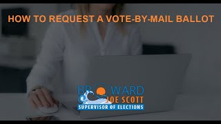 How to request a Vote-By-Mail Ballot
