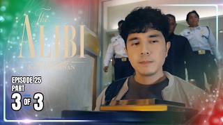 The Alibi Ang Buong Katotohanan  Episode 25 33  April 21 2026