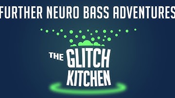 Further Neuro Bass Adventures ft. Soundtoys Effect Rack