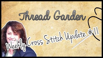 FlossTube#26/Cross Stitch Update/WIPs/Haul