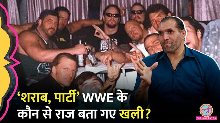 What did Khali reveal openly about parties, alcohol and gym inside WWE? John Cena, Undertaker, GITN