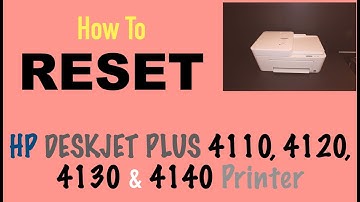 HP DeskJet Plus 4110, 4120, 4130 , 4140 Printer RESET !!