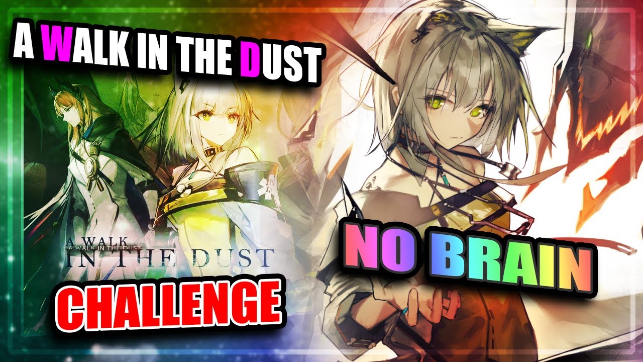 【Arknights】【A Walk in the Dust】WD-EX-1 to WD-EX-8 (Challenge Mode) (No ...