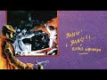 Bang! Bang!!... estás liquidado (1989) - Patricio Rey y sus Redonditos de Ricota - Disco completo