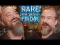 Rare whiskey friday  july 9th 2021