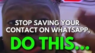 Stop Saving New Contact On Whatsapp