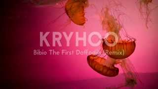 04. Kryhoo - Bibio The First Daffodils (Remix) [White CD]