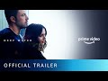 Deep Water - Official Trailer | New English Movie 2022 | Amazon Prime Video