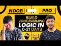 How to build strong programming logic  problem solving skills improvement  placement series 02