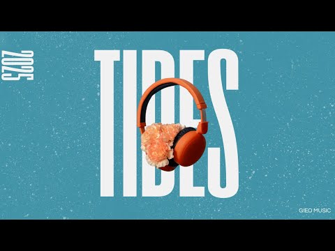 Tides - Gieo Music