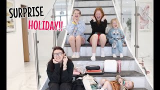 SURPRISING THE GIRLS WITH 2 HOURS TO PACK FOR A LAST MINUTE HOLIDAY!!