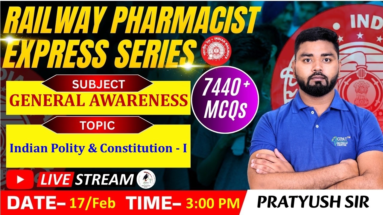 L- 113 | Indian Polity & Constitution- I- General Awareness || RAILWAY(RRB) PHARMACIST 7440+ MCQ's