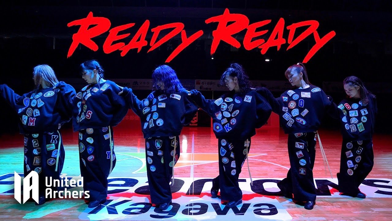 READY READY / United Archers -Music Video-