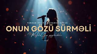 Onun Gözü Sürməli - Ai Cover Ferhad Xəlif Ft Bahadur Hasan