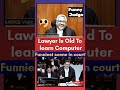 Funniest Scene in Court Judge Laughed like anything 😱 #judge#lawyer#argument#funny#court#legalcourts