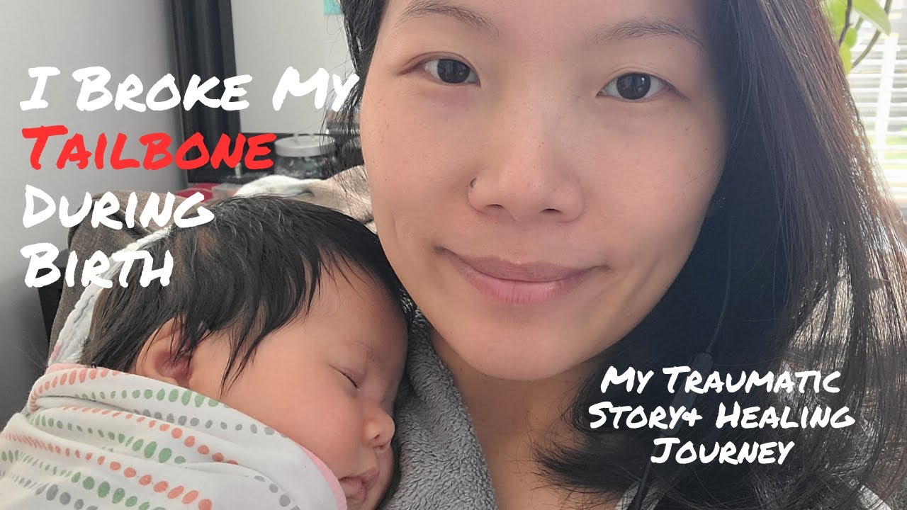 I Survived a Traumatic Birth with a Broken Tailbone—Here’s How I Healed