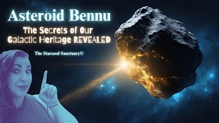 Asteroid Bennu: Secrets of Our Galactic Heritage Revealed