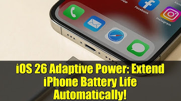 iOS 26 Adaptive Power: Extend iPhone Battery Life Automatically!