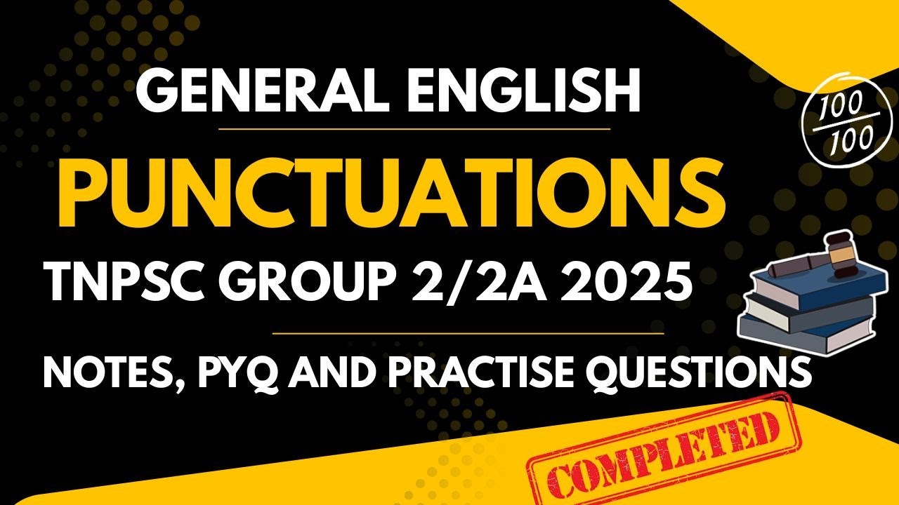 PUNCTUATION - UNIT 1 - GRAMMAR - TNPSC ENGLISH GROUP 2/2A 2025 UPDATED ...