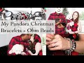 My pandora christmas bracelets  pandora open bangle  ohm beads bracelet