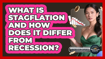 What Is Stagflation And How Does It Differ From Recession? - Macroecon Experts