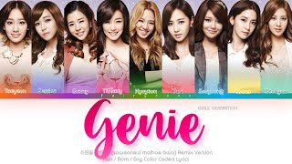 GIRLS’ GENERATION (소녀시대) Genie (소원을 말해 봐) (Remix Version) Color Coded Lyrics (Han\/Rom\/Eng)