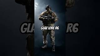 Glaz lore🔥 #rainbowsix #r6 #gaming #lore #fypシ #shorts #fyp #rainbow #rainbow6 #r6s #gamergirl