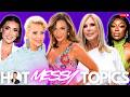 Fired, Finales &amp; Fresh Starts! | Hot Messy Topics