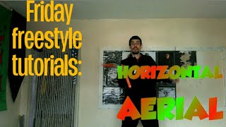 Friday freestyle tutorials: horizontal aerial