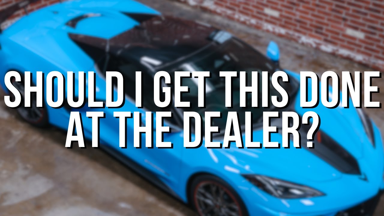 Should I Get Paint Protection Film, Ceramic Coating or Ceramic Window Tint Installed At The Dealer?