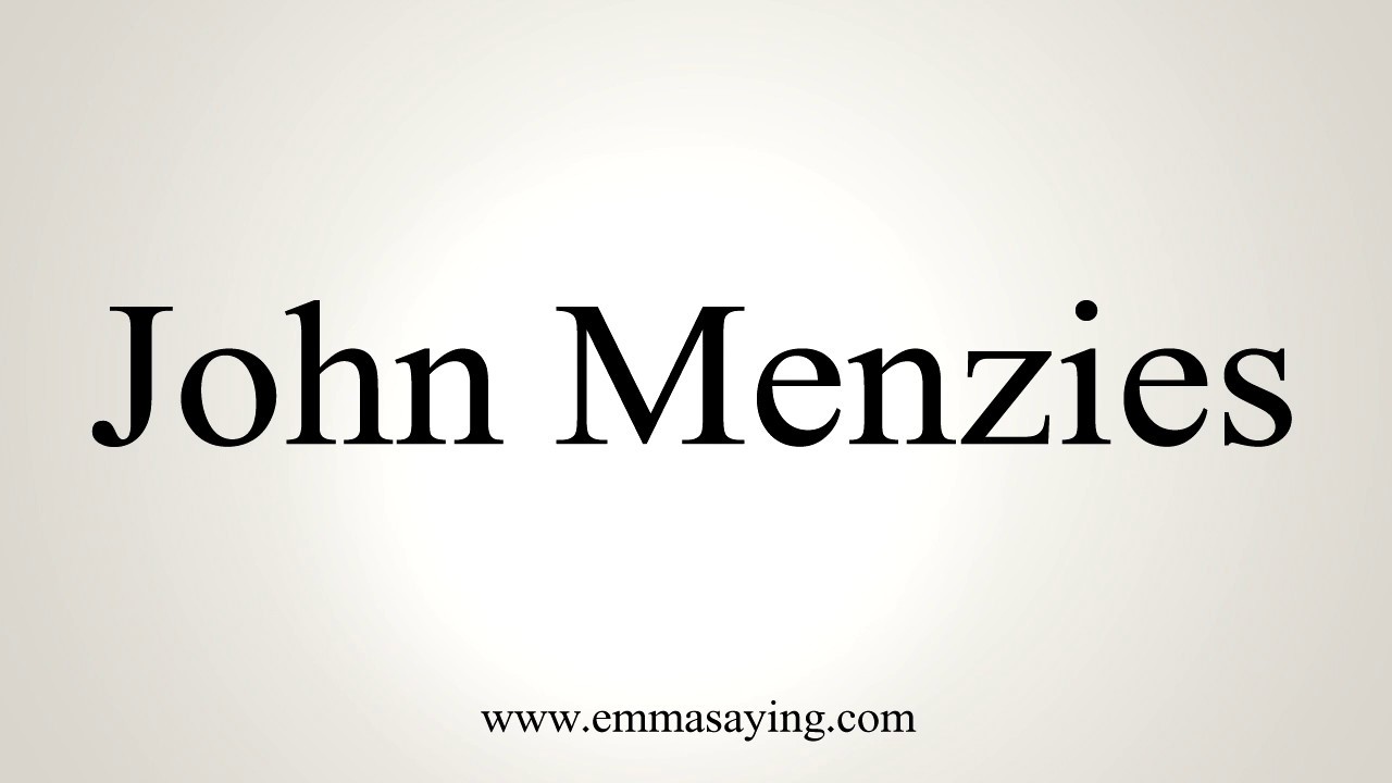 How To Pronounce John Menzies YouTube