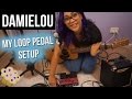 My Loop Pedal Setup RC30 Loop Station | Damielou Shavelle