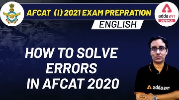 AFCAT(I) 2021 Exam Preparation | English | How to Solve Errors in AFCAT 2020